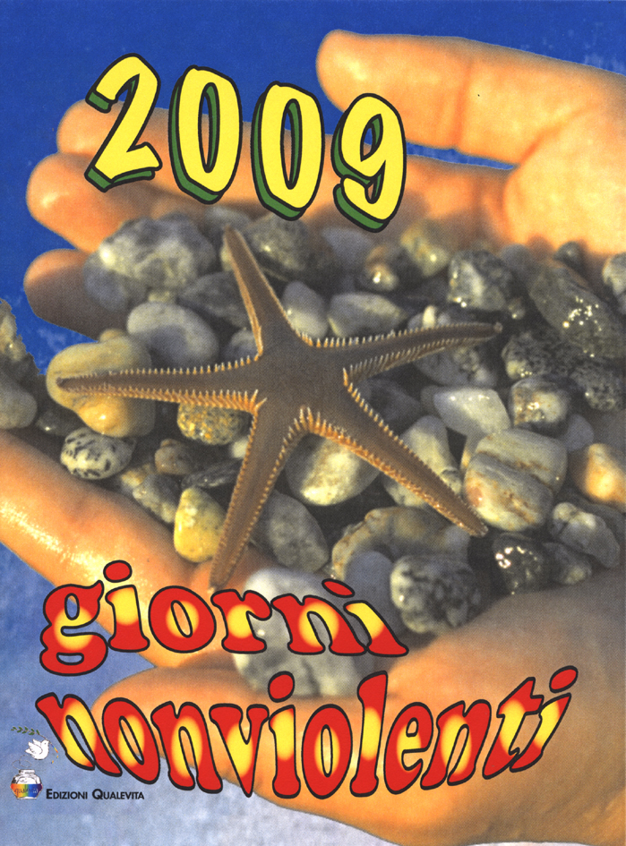 Copertina dell'agenda "Giorni nonviolenti 2009"